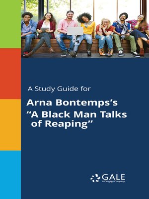 cover image of A Study Guide for Arna Bontemps's "A Black Man Talks of Reaping"